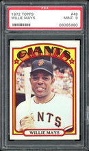 Load image into Gallery viewer, 1972 Topps #49 Willie Mays HOF San Francisco Giants PSA 9 Mint
