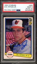 Load image into Gallery viewer, 1982 Donruss #405 Cal Ripken Jr. Rookie Auto HOF Baltimore Orioles PSA 9 Auto 10

