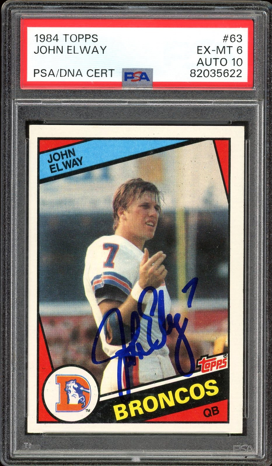 1984 Topps #63 John Elway Rookie Auto HOF Denver Broncos PSA 6 Auto 10