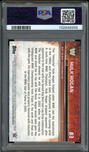 Load image into Gallery viewer, 2015 Topps Chrome WWE #83 Hulk Hogan Refractor Auto PSA 9 Auto 10
