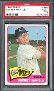 1965 Topps #350 Mickey Mantle HOF New York Yankees PSA 7.5 NM+
