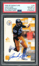 Load image into Gallery viewer, 1999 SP Signature Jack Ham Autographed HOF Pittsburgh Steelers PSA 8 AUTO 10
