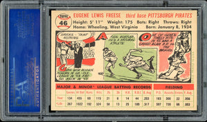 1956 Topps #46 Gene Freese White Back Pittsburgh Pirates PSA 8 NM-MT