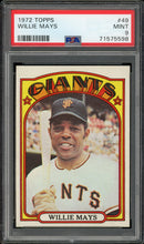 Load image into Gallery viewer, 1972 Topps #49 Willie Mays HOF San Francisco Giants PSA 9 Mint
