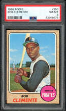 Load image into Gallery viewer, 1968 Topps #150 Roberto Clemente HOF Pittsburgh Pirates PSA 8 NM-MT
