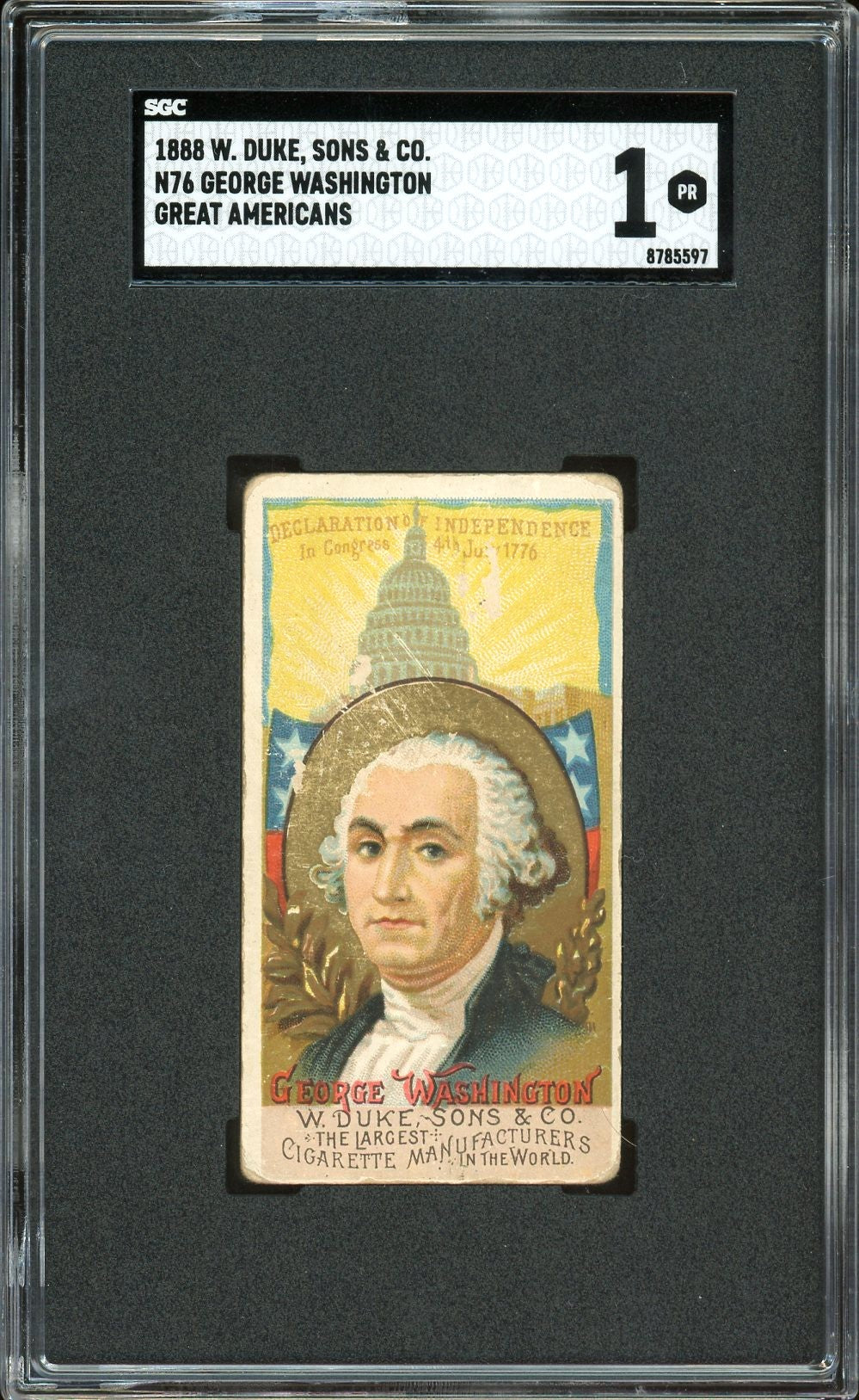 1888 W. Duke, Sons & Co. N76 Great Americans George Washington SGC 1 PR