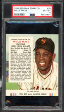 Load image into Gallery viewer, 1954 Red Man Tobacco #25 Willie Mays HOF New York Giants PSA 6 EX-MT
