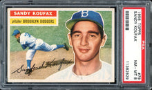 Load image into Gallery viewer, 1956 Topps #79 Sandy Koufax White Back HOF Brooklyn Dodgers PSA 8 NM-MT PWCC-A
