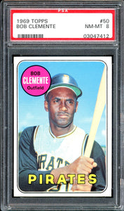 1969 Topps #50 Roberto Clemente HOF Pittsburgh Pirates PSA 8 NM-MT