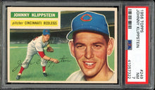 Load image into Gallery viewer, 1956 Topps #240 Johnny Klippstein Cincinnati Redlegs PSA 7 NM
