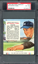 Load image into Gallery viewer, 1954 Red Man #16 Whitey Ford HOF New York Yankees PSA 4 VG-EX
