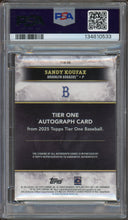 Load image into Gallery viewer, 2025 Topps Tier One Sandy Koufax Auto /15 HOF Los Angeles Dodgers PSA 8 NM-MT
