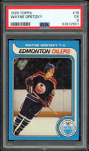 Load image into Gallery viewer, 1979 Topps #18 Wayne Gretzky Rookie HOF Edmonton Oilers PSA 5 EX
