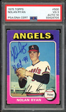 Load image into Gallery viewer, 1975 Topps #500 Nolan Ryan Auto HOF California Angels PSA 3 Auto 10
