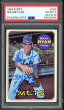 Load image into Gallery viewer, 1969 Topps #533 Nolan Ryan Auto HOF New York Mets PSA 6 Auto 10
