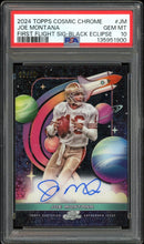 Load image into Gallery viewer, 2024 Topps Cosmic Chrome Joe Montana Auto /10 Black HOF San Francisco 49ers PSA 10 Gem Mint
