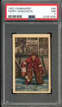 Load image into Gallery viewer, 1952 Parkhurst #86 Terry Sawchuk HOF Detroit Red Wings PSA 7 NM
