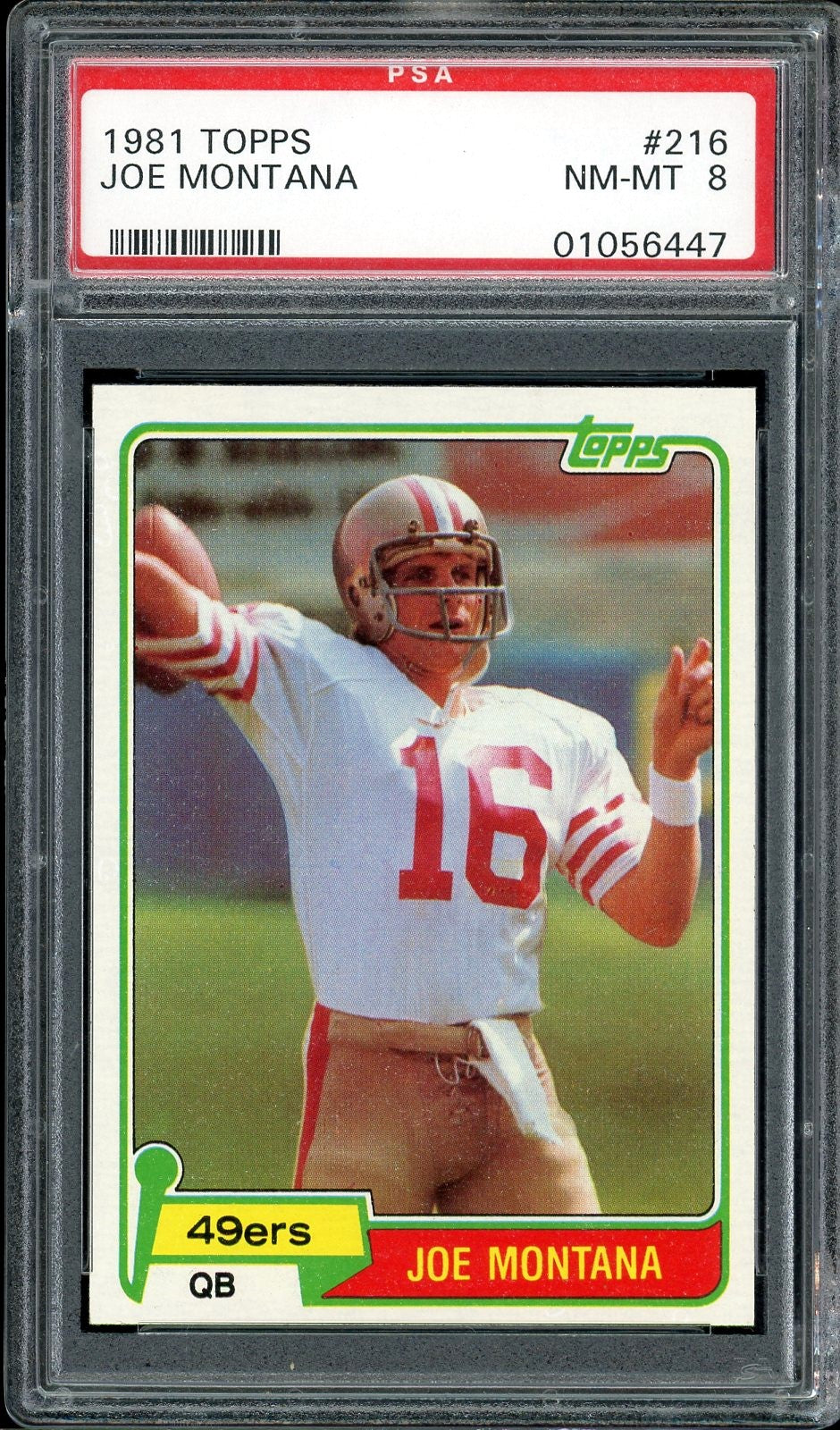 1981 Topps #216 Joe Montana Rookie HOF San Francisco 49ers PSA 8 NM-MT