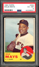 Load image into Gallery viewer, 1963 Topps #300 Willie Mays HOF San Francisco Giants PSA 6 EX-MT
