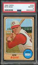 Load image into Gallery viewer, 1968 Topps #230 Pete Rose Cincinnati Reds PSA 8 NM-MT
