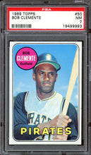 Load image into Gallery viewer, 1969 Topps #50 Roberto Clemente HOF Pittsburgh Pirates PSA 7 NM
