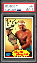 Load image into Gallery viewer, 1985 Topps WWF #1 Hulk Hogan Auto PSA 7 Auto 10
