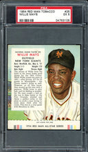 Load image into Gallery viewer, 1954 Red Man #25 Willie Mays HOF San Francisco Giants PSA 5 EX
