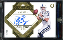 Load image into Gallery viewer, 2019 Panini Flawless All-Pro Ink Peyton Manning Auto /10 HOF Indianapolis Colts
