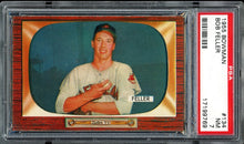 Load image into Gallery viewer, 1955 Bowman #134 Bob Feller HOF Cleveland Indians PSA 7 NM
