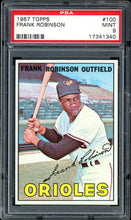 Load image into Gallery viewer, 1967 Topps #100 Frank Robinson HOF Baltimore Orioles PSA 9 Mint
