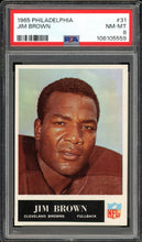 Load image into Gallery viewer, 1965 Philadelphia #31 Jim Brown HOF Cleveland Browns PSA 8 NM-MT

